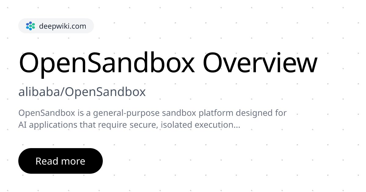 OpenSandbox architecture overview