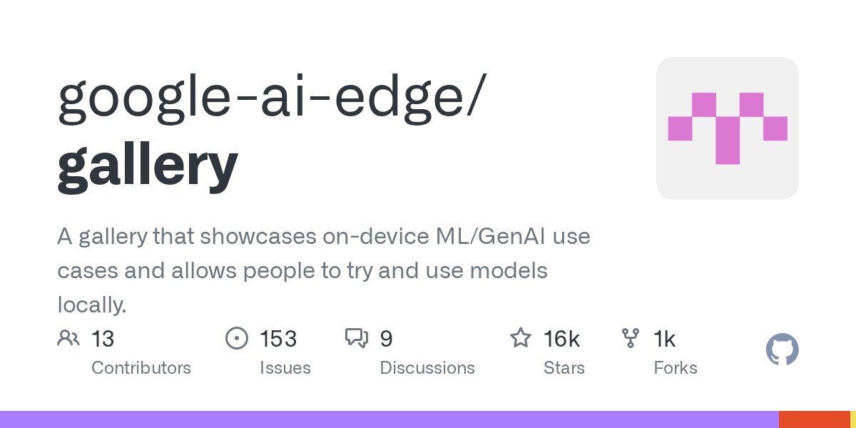 Google AI Edge Gallery GitHub repository — Gemma 4 on-device AI model showcase for offline AI automation