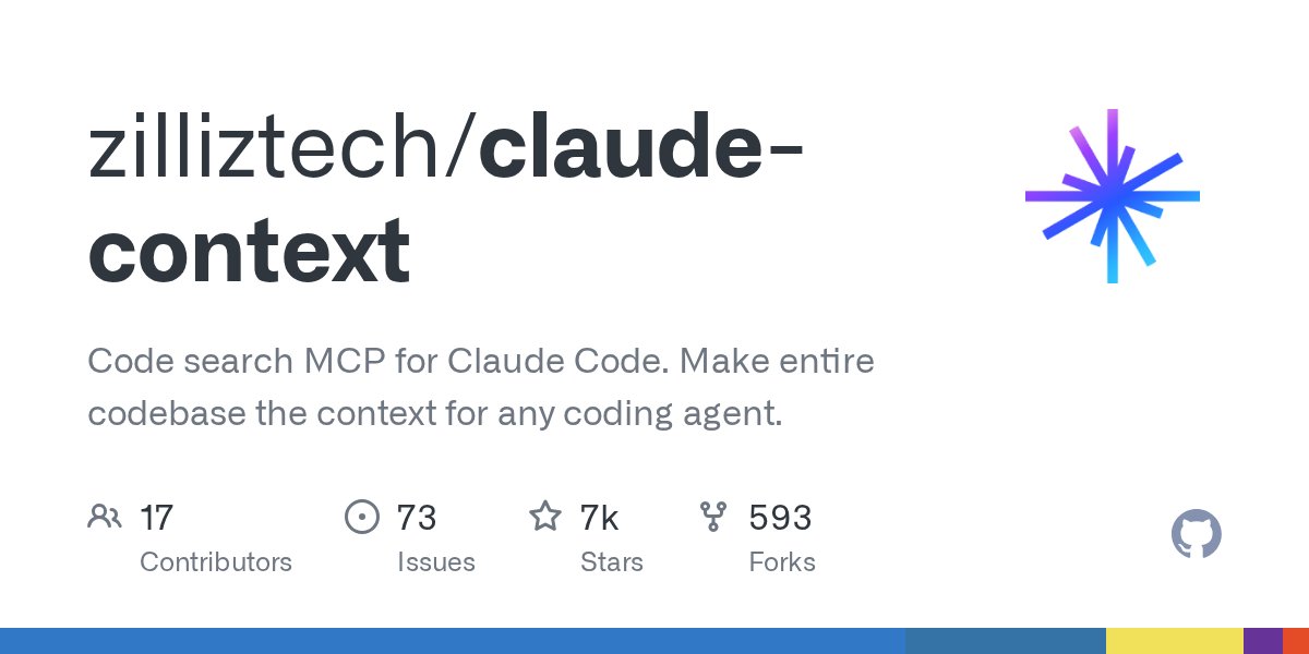 claude-context GitHub repository by Zilliztech — Claude Code codebase search tool trending on GitHub April 2026