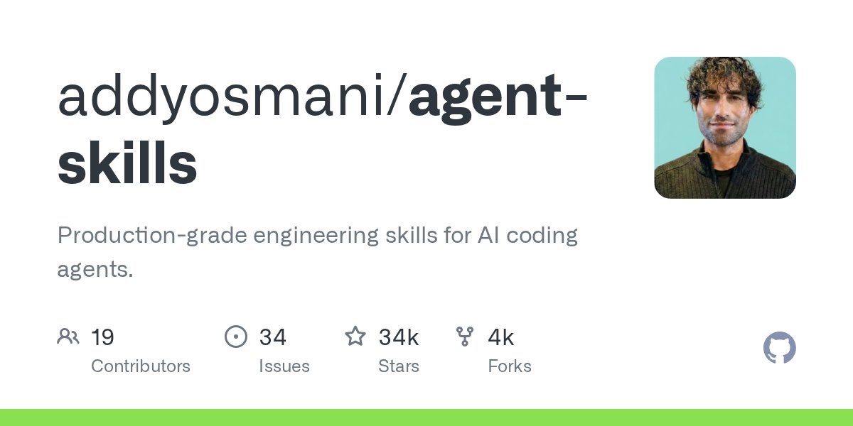 addyosmani/agent-skills GitHub repository — free AI coding agent blueprints for AI automation trending #1 on GitHub May 2026